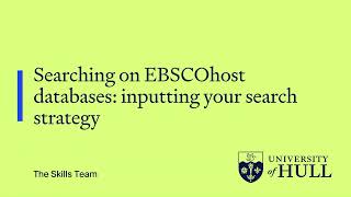 Health sciences: Inputting your search terms on EBSCOhost databases (revised)