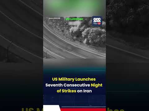 US Carries Out Seventh Night of Strikes on Iran