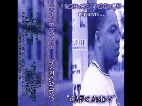 Hodge Podge - Physical Therapy (Ft. Elzhi)