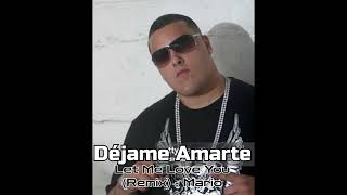 Nicky Jam - Déjame Amarte