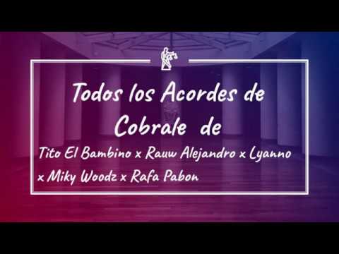 Cóbrale de Tito (Todos los acordes)
