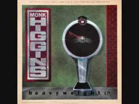 Monk Higgins - Up on the Hill