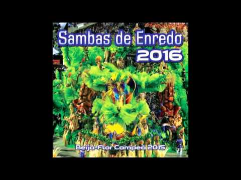 Sambas Enredo 2016 do Grupo Especial - Rio de Janeiro (completo)