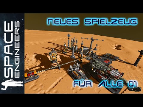 Neues Spielzeug für alle - Space Engineers