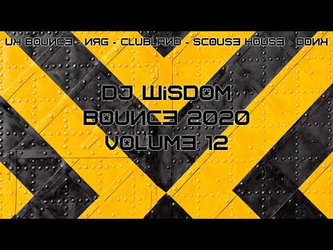 Dj Wisdom - Bounce 2020 - Volume 12 (December 2020)