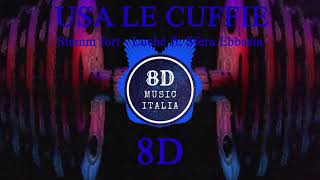 Stamm fort - Luchè ft. Sfera Ebbasta (8D AUDIO) 🎧