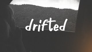 drifted Music Video
