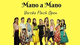 Mano a Mano (Versão Flash Open) - Letra