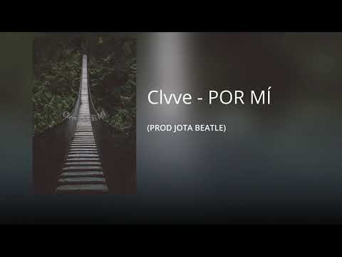 Clvve - POR MÍ