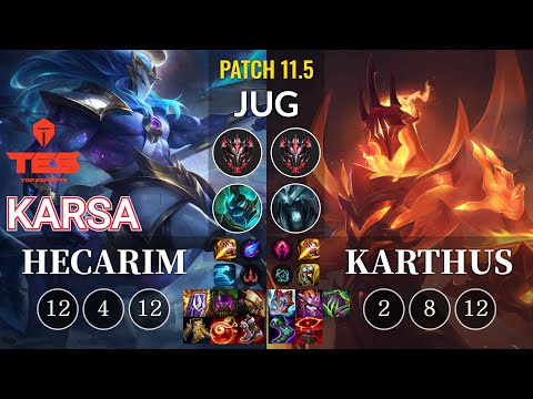 TES Karsa Hecarim vs Karthus Jungle - KR Patch 11.5