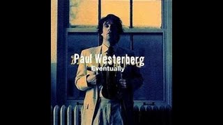 Paul Westerberg - Love Untold #thereplacements