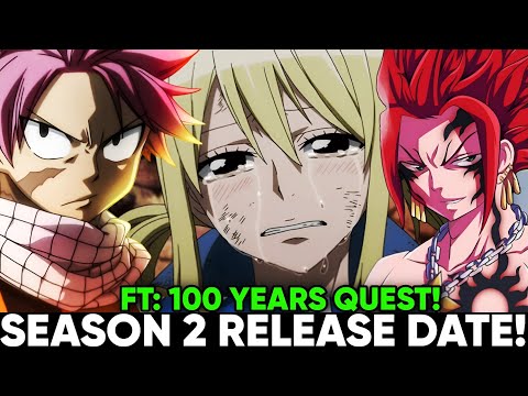 FAIRY TAIL 100 YEARS QUEST SEASON 2 RELEASE DATE - [Situation]
