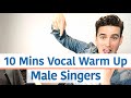 10 Minute Vocal Warm Up Men