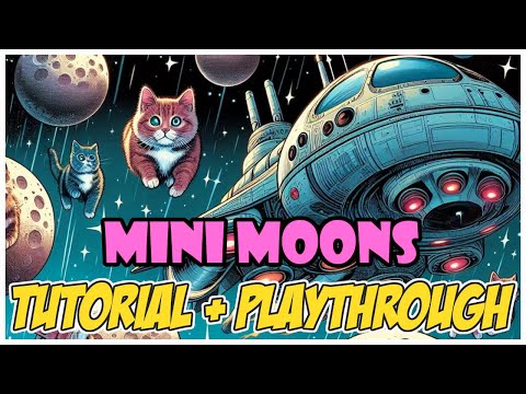 Tutorial and Playthrough