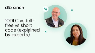 Experts explain 10DLC vs toll-free vs short code