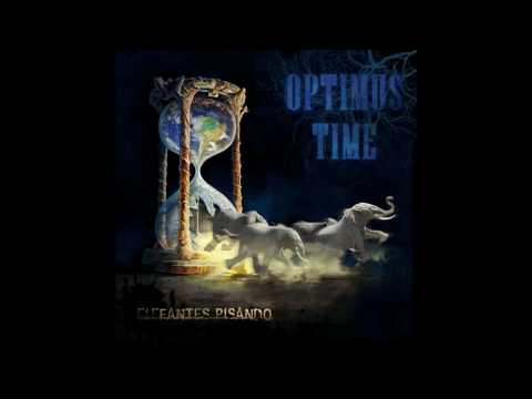 Optimus Time - Elefantes Pisando