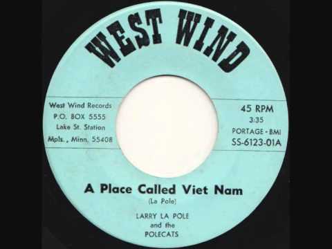 Larry La Pole - A Place Called Viet Nam