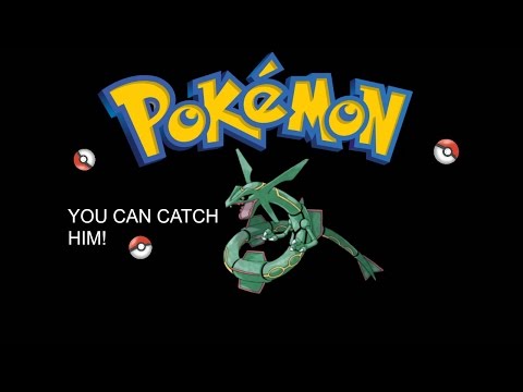 HOW TO CATCH RAYQUAZA!