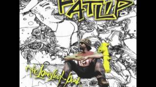 Fatlip ft Chali 2na (jurassic 5)-Today&#39;s Your Day (Whachagonedu?)