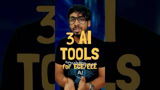 Top 3 AI Tools for ECE/EEE students!