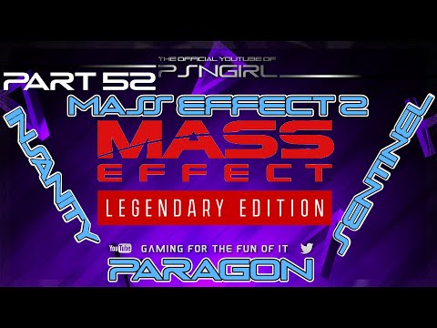 [P52] Mass Effect 2 - Legendary Edition Playthrough / Paragon / Insanity / Sentinel Class / NG+