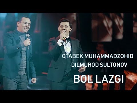 Otabek Muhammadzohid va Dilmurod Sultonov - Asal lazgi (concert version 2019)