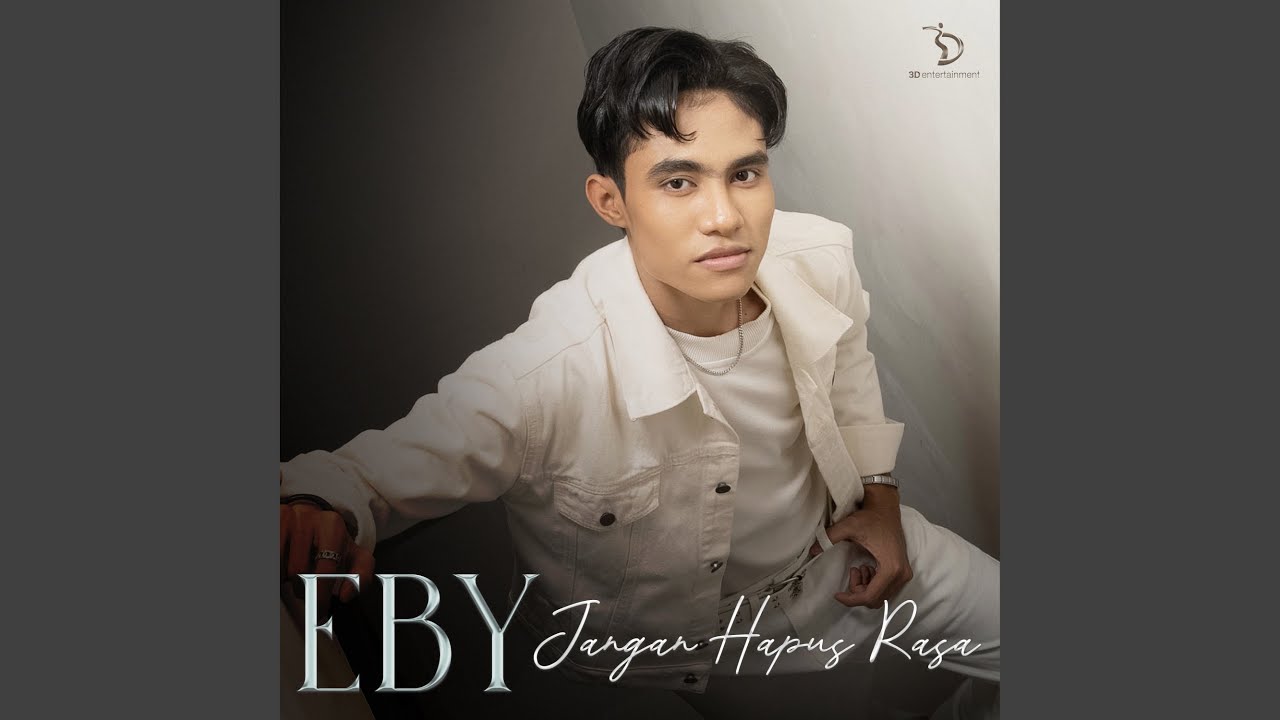 Lirik dan Makna Lagu Jangan Hapus Rasa oleh Eby