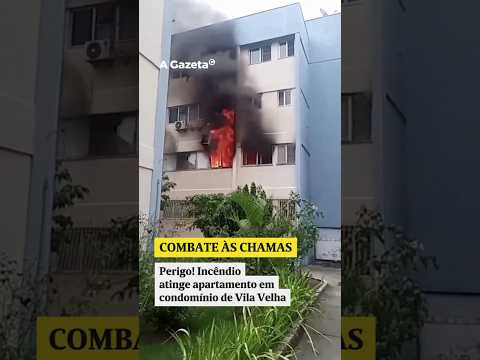 Incêndio atinge apartamento em condomínio de Vila Velha  #shorts #noticias