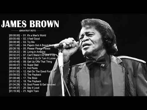 James Brown Greatest Hits Full Album - Best Songs Of James Brown - James Brown Playlist 2020