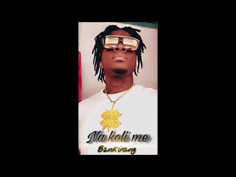 B2NKGVNG ( NA KOLI ME )