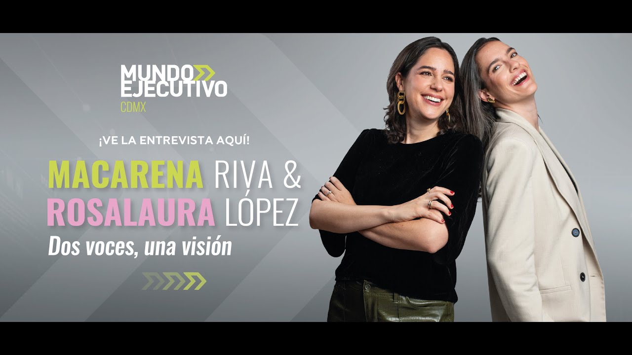 Maca Riva y Rosalaura López: dos voces, una visión