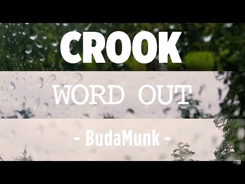 Crøøk - Word Out [BudaMunk Prød]