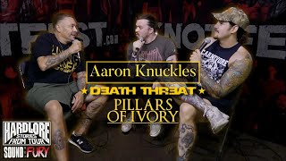 HardLore chats with Aaron from DEATH THREAT and PILLARS OF IVORY live at Sound &amp; Fury 2022