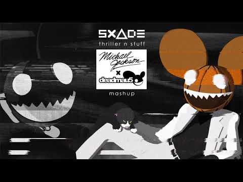 Michael Jackson x deadmau5 - Thriller N Stuff (SxAde Mashup / Remix) | 80s x 2010s