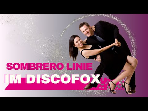 Discofox Kombination für Fortgeschritten - Sombrero Linie