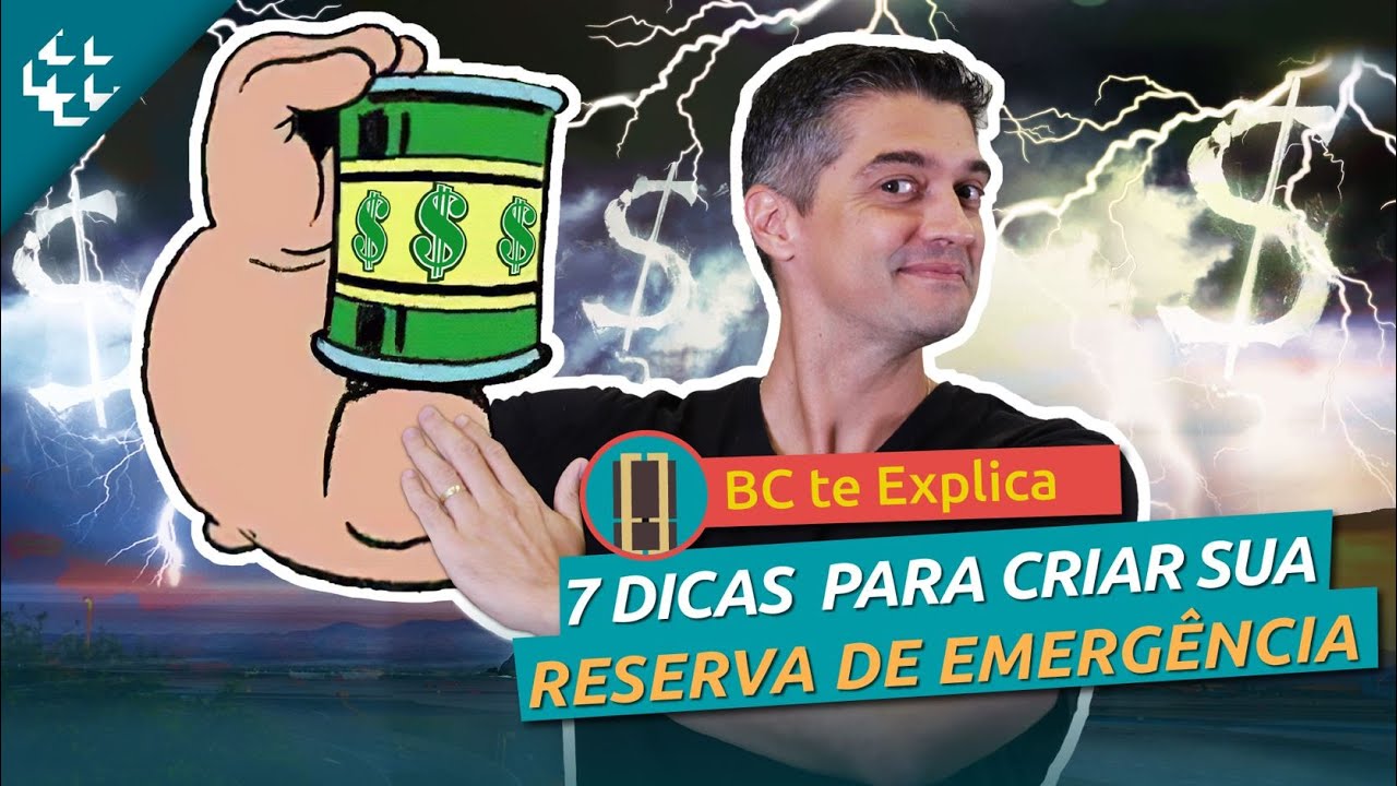 BC te Explica #79 - Como construir uma reserva de emergência e lidar com imprevistos