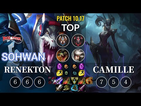 KT SoHwan Renekton vs Camille Top - KR Patch 10.17
