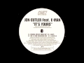 Jon Cutler Feat. E-Man - It's Yours (Original Distant Music Mix)