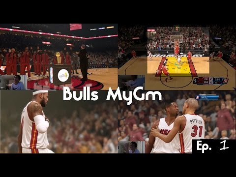 NBA 2K14 PS4 Bulls MyGm Ep. 1 - Creation and Opening Game!
