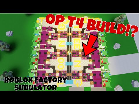 Roblox Factory Simulator my Op T4 build (906T in 1-2sec)