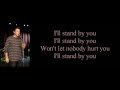 Glee - I'll Stand By You (lyrics) 