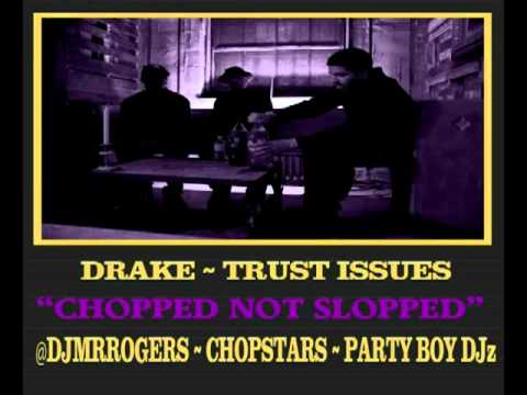 Drake - Trust Issues 