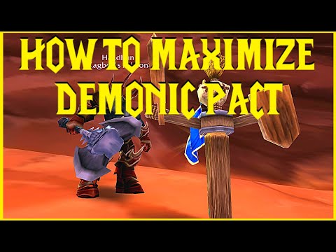 Classic WotLK: HOW TO MAXIMIZE DEMONIC PACT