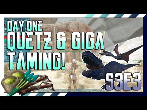 ARK MTS 4-Man Beginners: S3E3 Day One - QUETZ & GIGA TAMING!