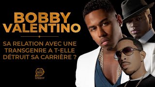 BOBBY VALENTINO : LA TRANSGENRE A T-ELLE DETRUIT SA CARRIERE? ( Ne-Yo, Ludacris)