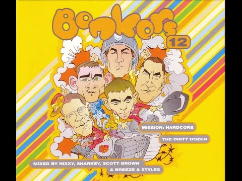 Bonkers 12 - Mission Hardcore : Breeze & Styles Mix