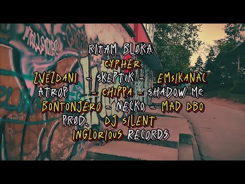 Zvezdani x Skeptik x Emsikanac x Atrop x Chippa x Shadow MC x Bontonjero x Necko x Mad DBO - Cypher