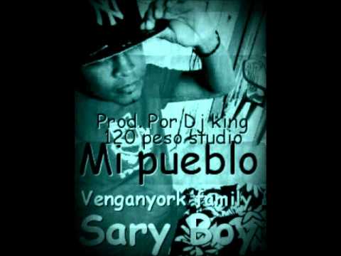 Mi Pueblo Sary Boy Prod By Dj King 120 peso estudio