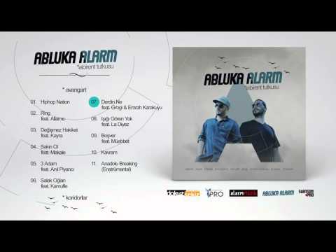 Abluka Alarm - Derdin Ne (feat. Grogi & Emrah Karakuyu) (Official Audio)