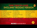 Full Album Sholawat Reggae Terbaru 2024